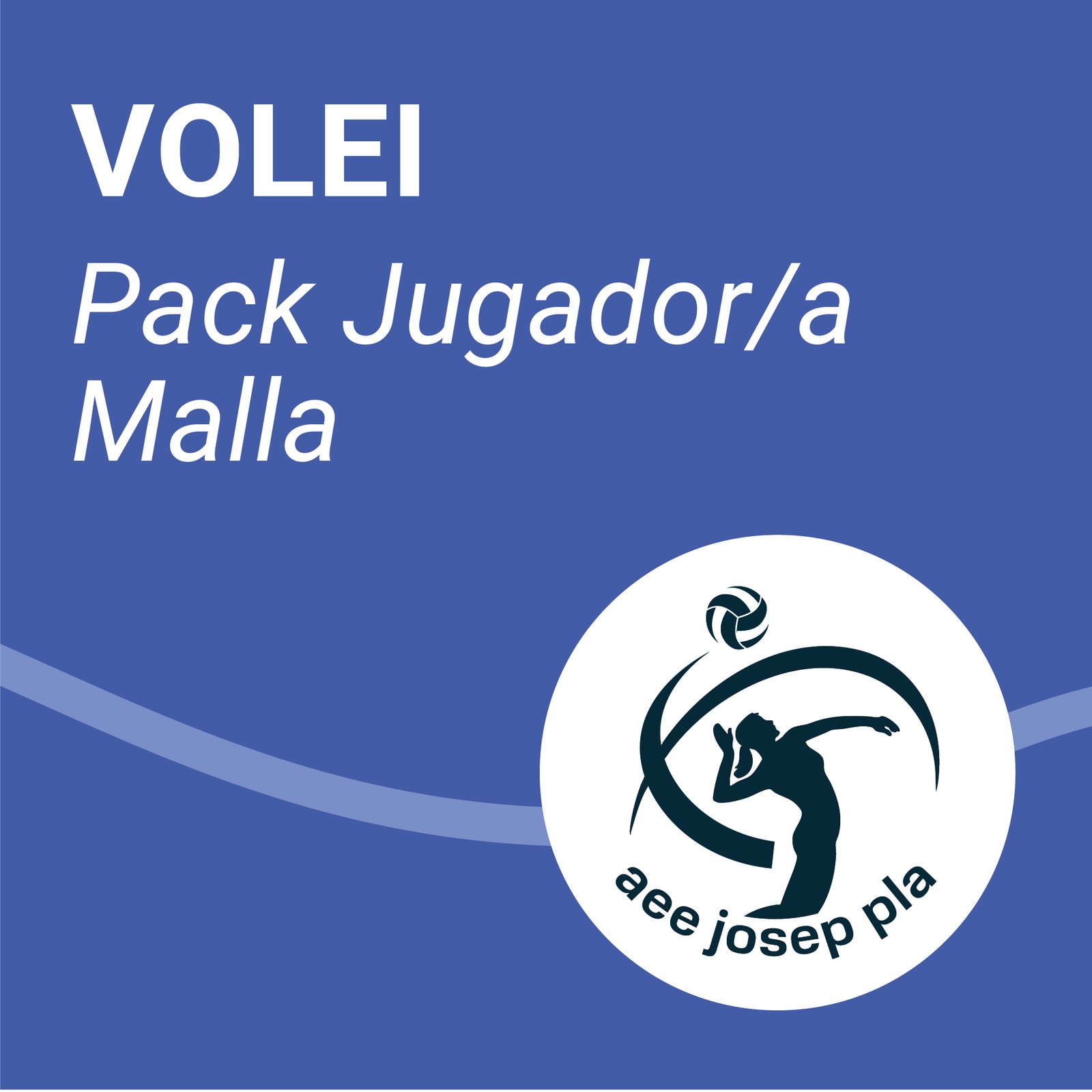 Pack  Voleibol AEE JOSEP PLA Jugador/a con Malla